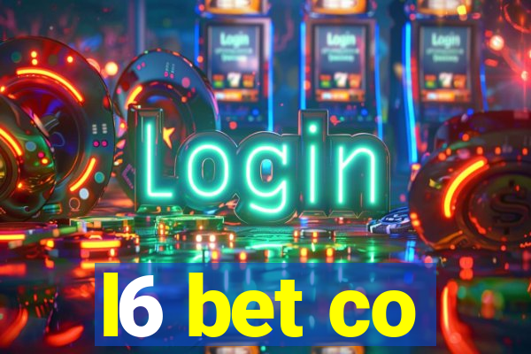 l6 bet co